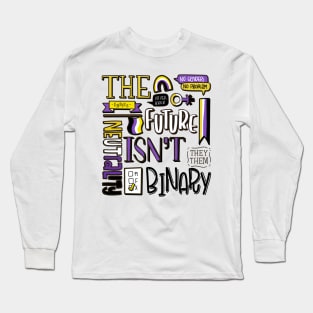 The future isn't binary | Non-binary Long Sleeve T-Shirt